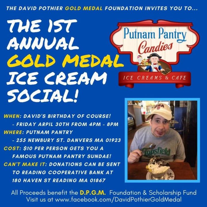 1st Annual Ice Cream Social for David Pothier Gold Medal Foundation and Scholarship Fund!